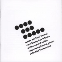 Woodward, Roger P.m. Hamel  Of The Sound Of Life