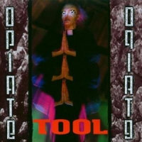Tool Opiate