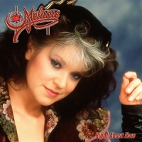 Melanie Right About Now