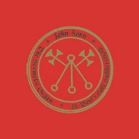 Zorn, John Hermetic Organ Vol 3: St. Paul's Hall, Huddersfield