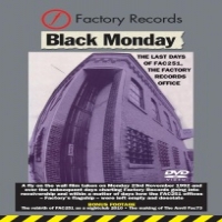 Documentary Factory Records Black Monday