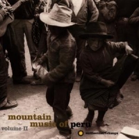 Various Mountain Music Of Peru 2
