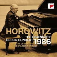 Horowitz, Vladimir The Legendary Berlin Concert