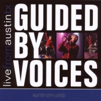 Guided By Voices Live From Austin Tx