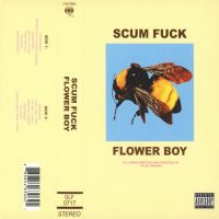 Tyler, The Creator Flower Boy (scum Fuck)