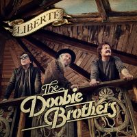 Doobie Brothers, The Liberte