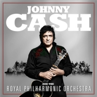 Johnny Cash And The Royal Philharmonic Orchestra Johnny Cash And The Royal Philharmonic Orchestra