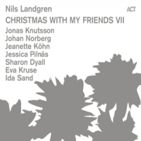 Landgren, Nils Christmas With My Friends Vii
