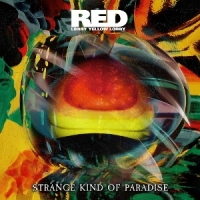 Red Lorry Yellow Lorry Strange Kind Of Paradise