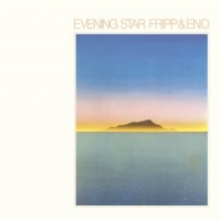 Fripp, Robert/brian Eno Evening Star
