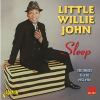 Little Willie John Sleep - The Singles A's & B's