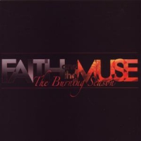 Faith And The Muse The Burning Season