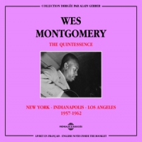 Montgomery, Wes The Quintessence, New York - Indiana
