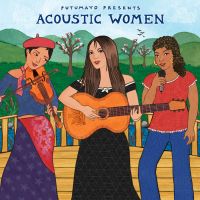 Putumayo Presents Acoustic Women