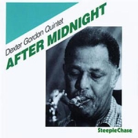 Gordon, Dexter -quintet- After Midnight