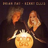 May, Brian / Kerry Ellis Golden Days