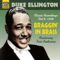 Ellington, Duke Braggin' In Brass