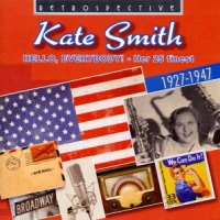 Smith, Kate Hello, Everybody !