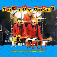 Toy Dolls Live From Hell! (cd+dvd)