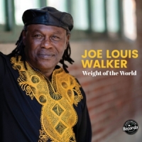 Walker, Joe Louis Weight Of The World -coloured-