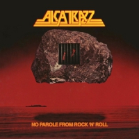 Alcatrazz No Parole From Rock 'n 'roll
