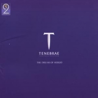 Tenebrae Dream Of Herod