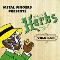 Mf Doom Metal Fingers Presents Special Herbs 9&10
