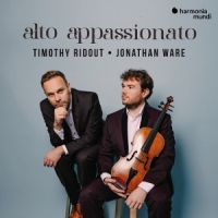 Timothy Ridout, Jonathan Ware Alto Appassionato