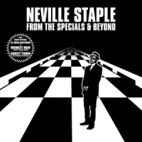 Staple, Neville From The Specials & Beyond