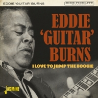 Burns, Eddie 'guitar' I Love To Jump The Boogie