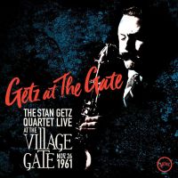 Getz, Stan Getz At The Gate