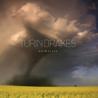 Turin Brakes Outbursts