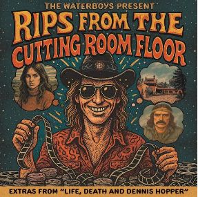 The Waterboys - Present Rips From The Cutting Room