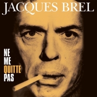 Brel, Jacques Ne Me Quitte Pas -coloured-