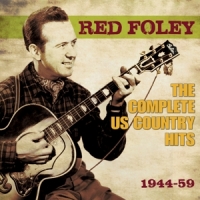 Foley, Red Complete Us Country Hits 1944-59