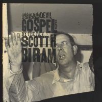 Biram, Scott H. Sold Out To The Devil