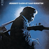 Cash, Johnny At San Quentin