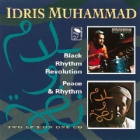 Muhammad, Idris Black Rhythm Revolution/peace & Rhythm