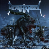 Death Angel Dream Calls For Blood