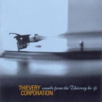 Thievery Corporation Sounds From The Thievery