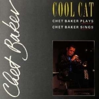 Baker, Chet Cool Cat
