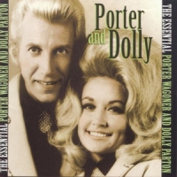 Dolly Parton & Porter Wagoner Essential