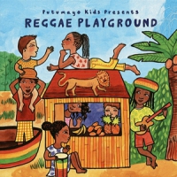 Putumayo Kids Presents Reggae Playground