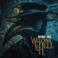 Mono Inc. Welcome To Hell