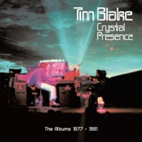 Blake, Tim Crystal Presence