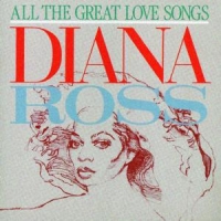 Ross, Diana All The Great Love Songs