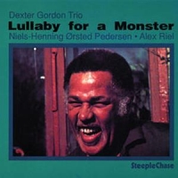 Gordon, Dexter -trio- Lullaby For A Monster