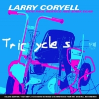 Coryell, Larry Tricycles (deluxe Edition)