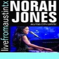 Jones, Norah Live From Austin, Tx