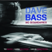 Bass, Dave No Boundaries